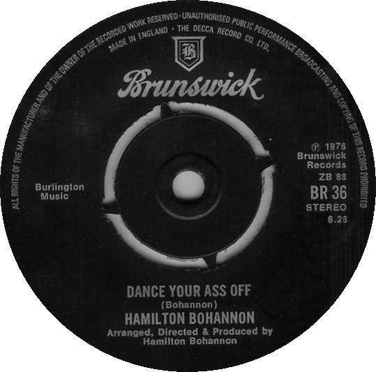 Hamilton Bohannon - Dance Your Ass Off