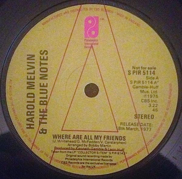 Harold Melvin And The Blue Notes - Where Are All My Friends