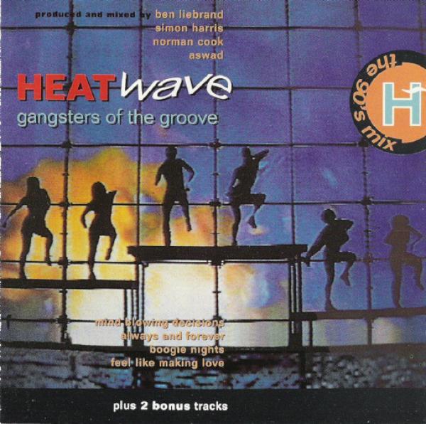 Heatwave - Gangsters Of The Groove