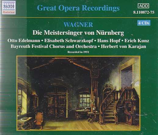 Herbert von Karajan, Richard Wagner, Hans Hopf, Elisabeth Schwarzkopf, Otto Edelmann, Orchester der Bayreuther Festspiele, Chor der Bayreuther Festspiele, Erich Kunz - Die Meistersinger Von Nürnberg