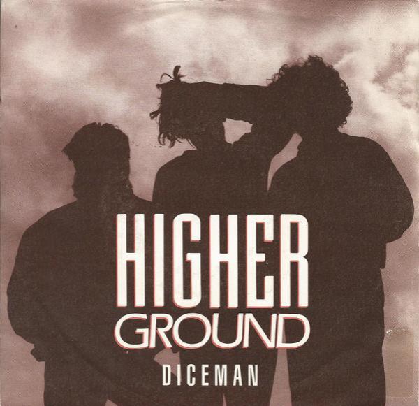 Higher Ground  - DiceMan