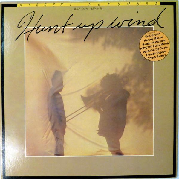 Hiroshi Fukumura, Sadao Watanabe - Hunt Up Wind