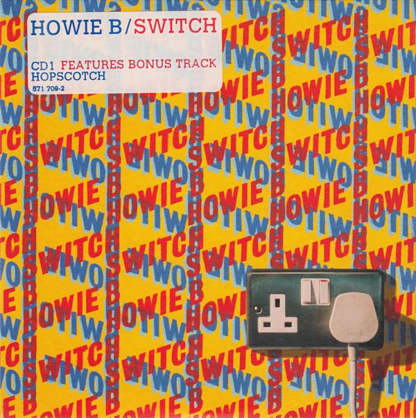 Howie B. - Switch