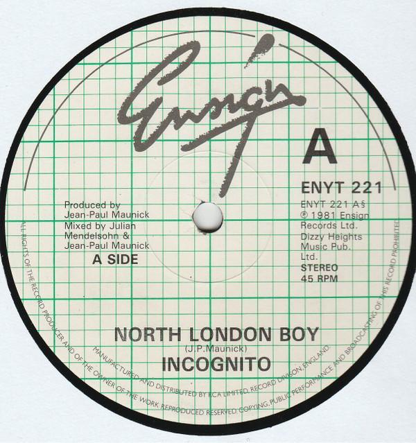 Incognito - North London Boy