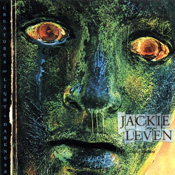 Jackie Leven, David Thomas  - Creatures Of Light & Darkness