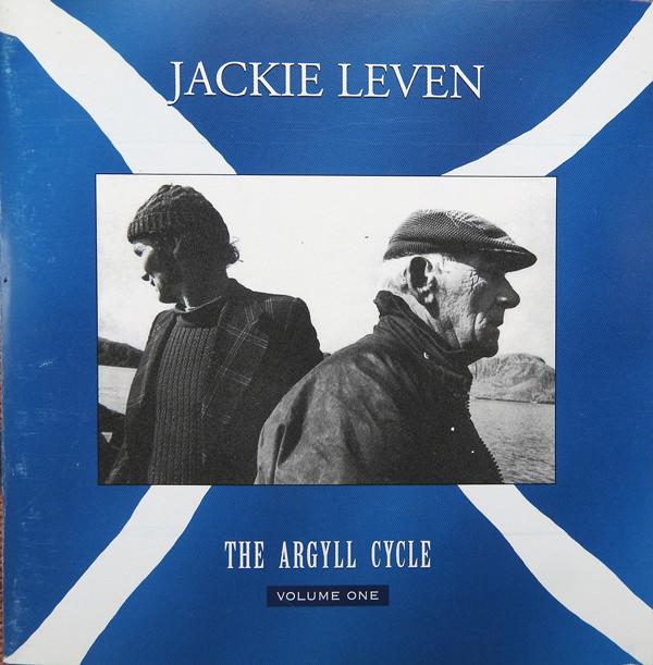 Jackie Leven - The Argyll Cycle - Volume One