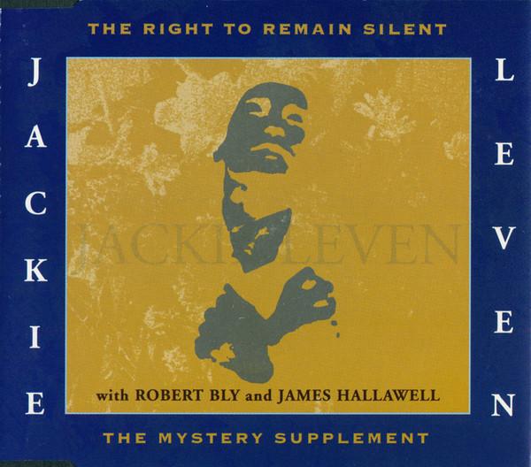 Jackie Leven - The Right To Remain Silent - The Mystery Supplement
