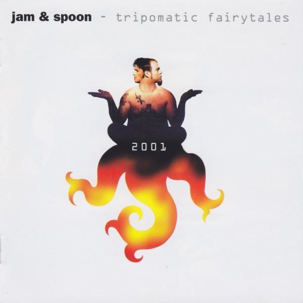 Jam & Spoon - Tripomatic Fairytales 2001
