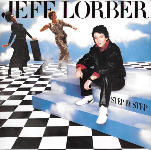 Jeff Lorber - Step By Step