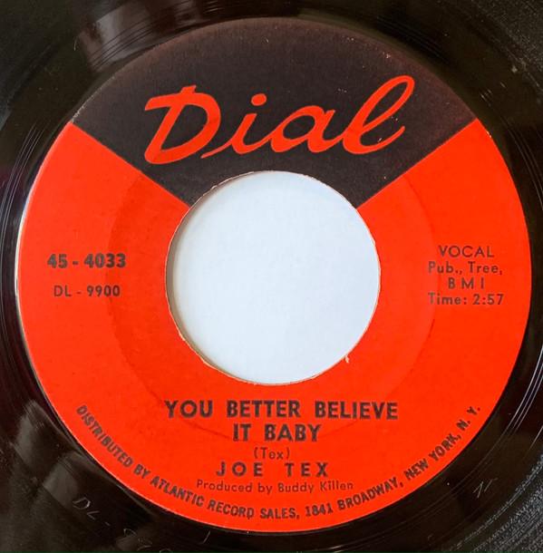 Joe Tex - You Better Believe It Baby / I Believe I'm Gonna Make It