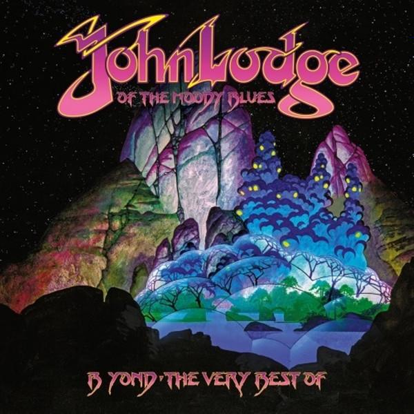 John Lodge - B Yond : The Very Best Of