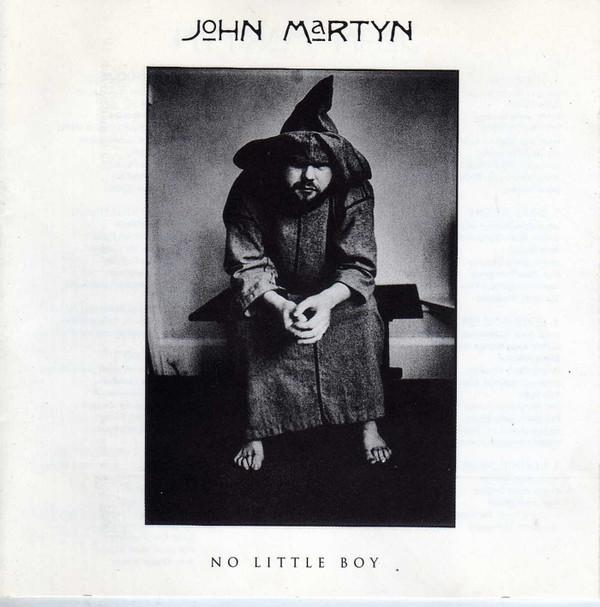 John Martyn - No Little Boy