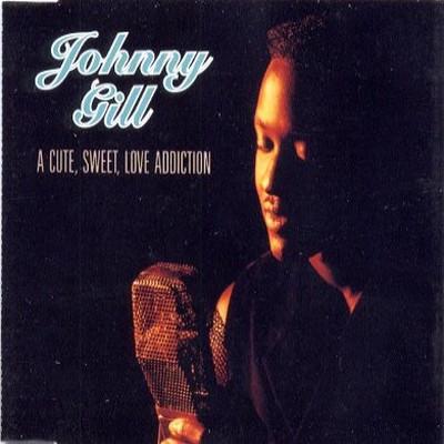 Johnny Gill - A Cute, Sweet, Love Addiction