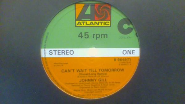 Johnny Gill - Can't Wait Til Tomorrow