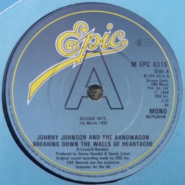 Johnny Johnson And The Bandwagon - Breaking Down The Walls Of Heartache