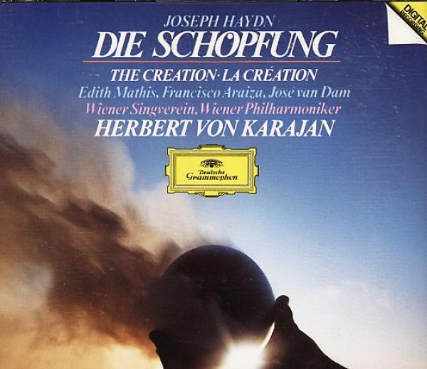 Joseph Haydn, Herbert von Karajan, Francisco Araiza, Wiener Philharmoniker, Wiener Singverein, José van Dam, Edith MAthis - Die Schöpfung