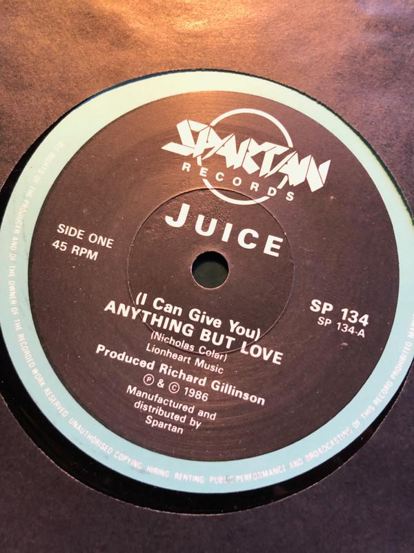 Juice  - (I Can Give You) Anything But Love