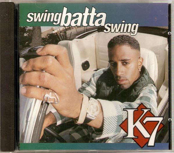 K7 - Swing Batta Swing