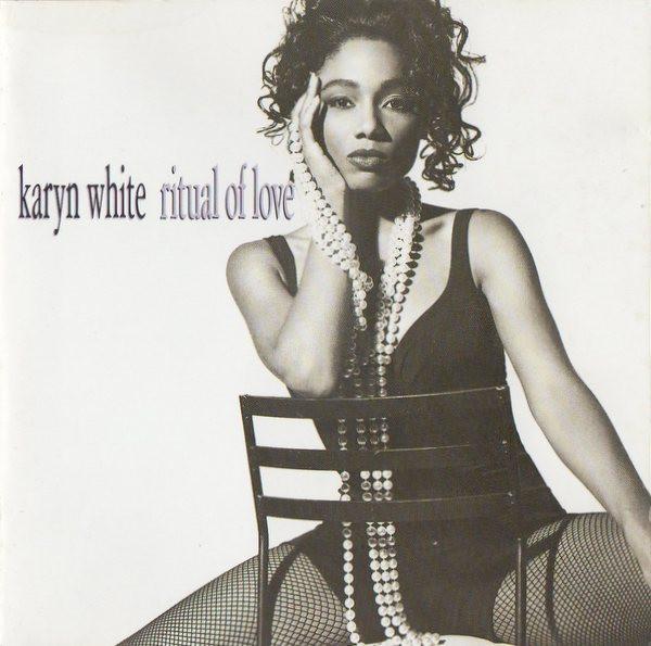 Karyn White - Ritual Of Love