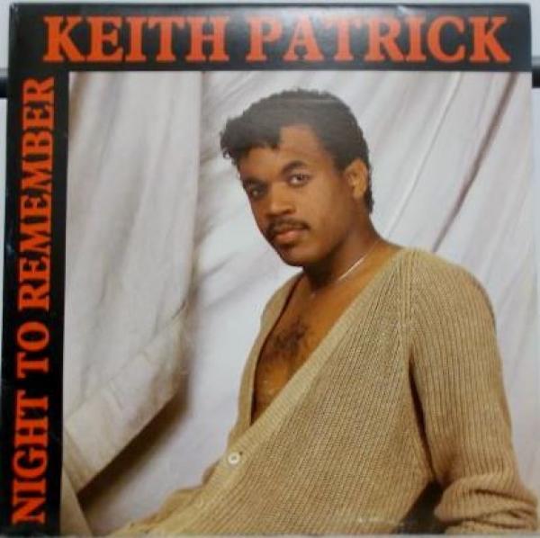 Keith Patrick - Night To Remember