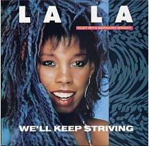 La La - We'll Keep Striving
