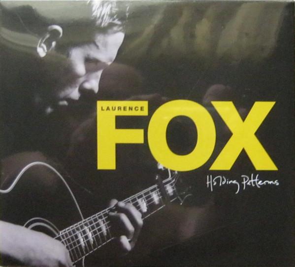 Laurence Fox - Holding Patterns