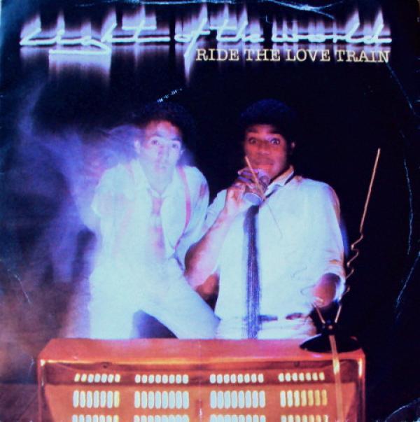 Light Of The World - Ride The Love Train