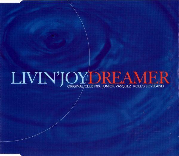 Livin' Joy - Dreamer