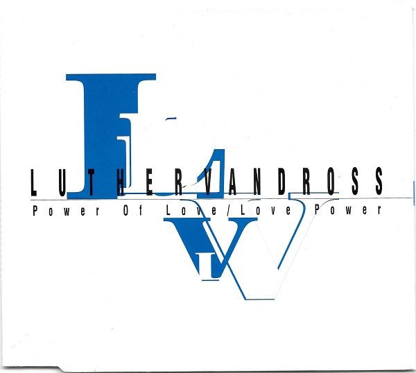 Luther Vandross - Power Of Love/Love Power