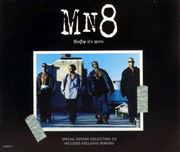 MN8 - Baby It's You