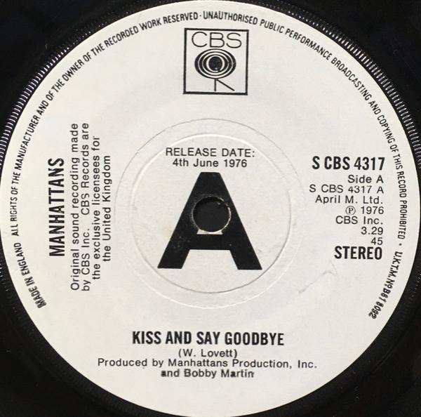 Manhattans - Kiss And Say Goodbye