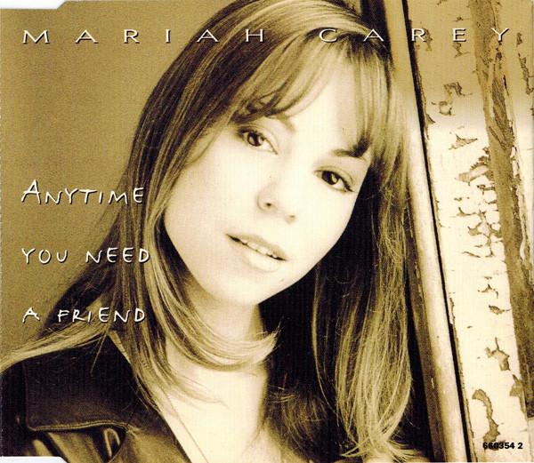 Mariah Carey - Anytime You Need A Friend