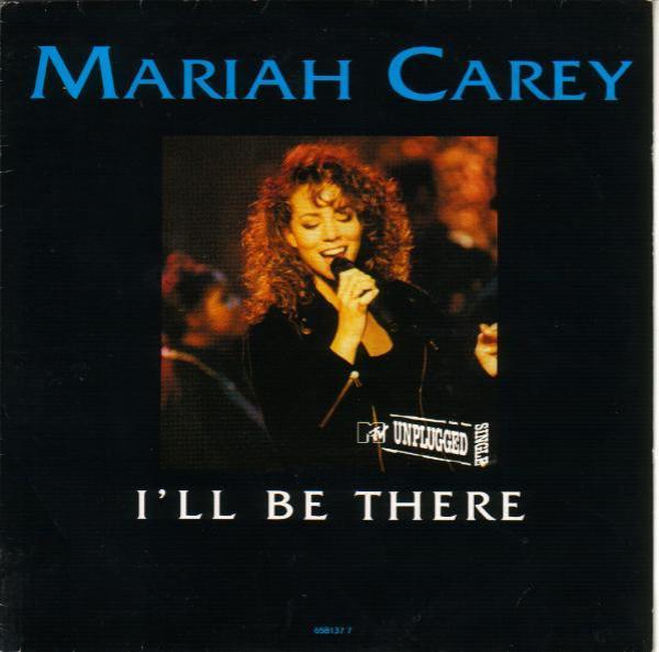Mariah Carey - I'll Be There