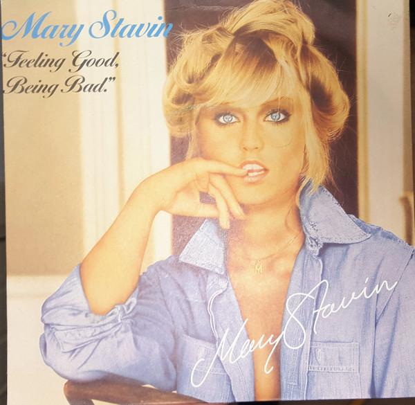Mary Stavin - Feeling Good, Being Bad