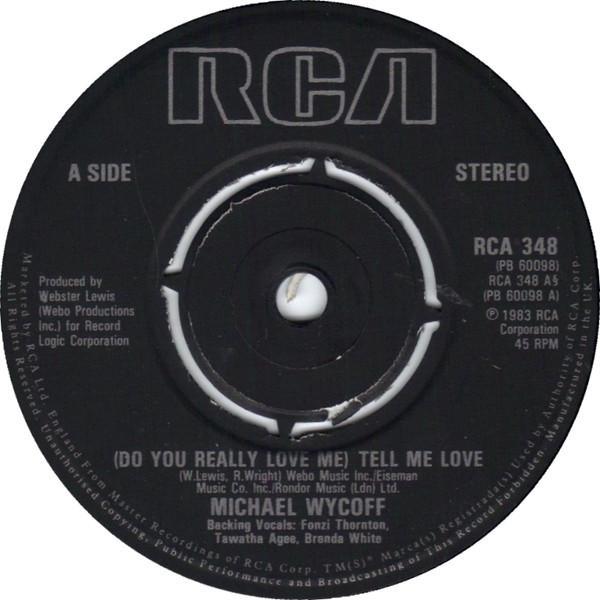 Michael Wycoff - (Do You Really Love Me) Tell Me Love