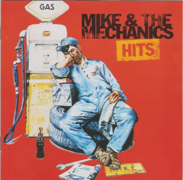 Mike & The Mechanics - Hits