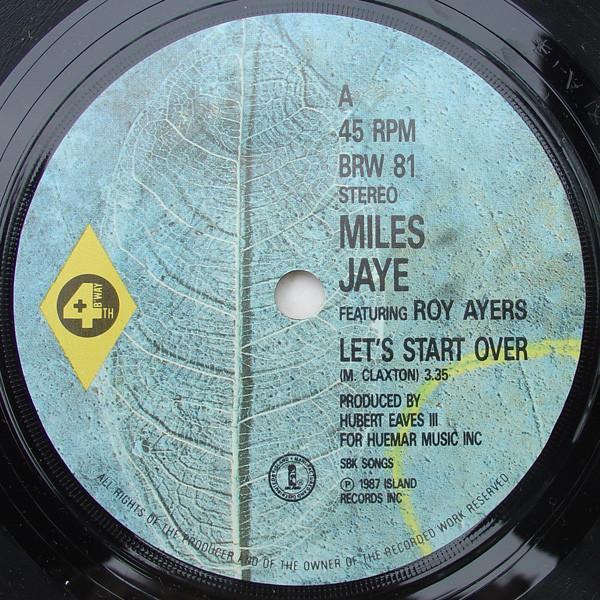 Miles Jaye, Roy Ayers - Let's Start Over