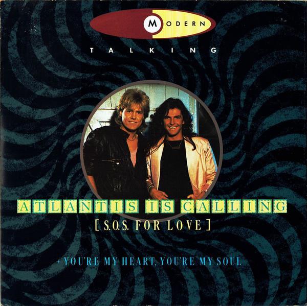 Modern Talking - Atlantis Is Calling (S.O.S. For Love)