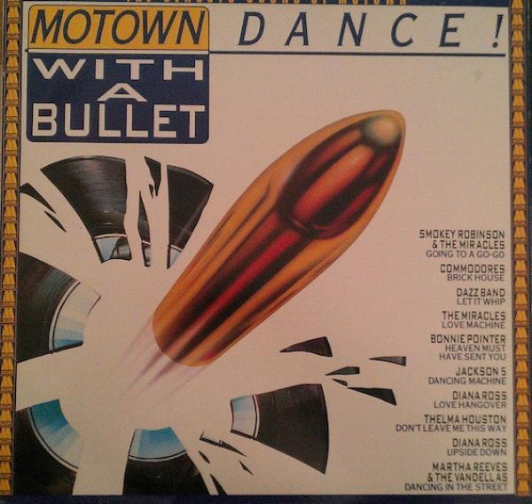  - Motown Dance (With A Bullet)