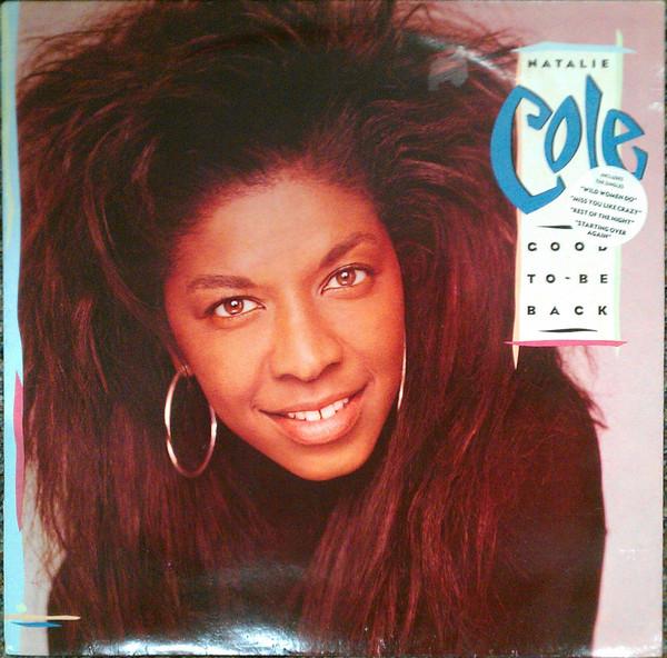 Natalie Cole - Good To Be Back