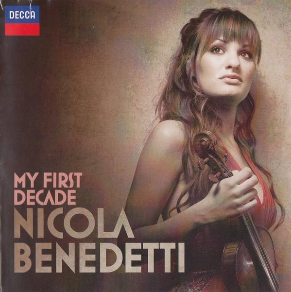 Nicola Benedetti - My First Decade