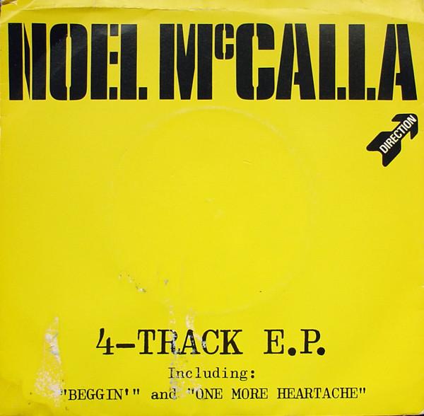 Noel McCalla - Beggin'