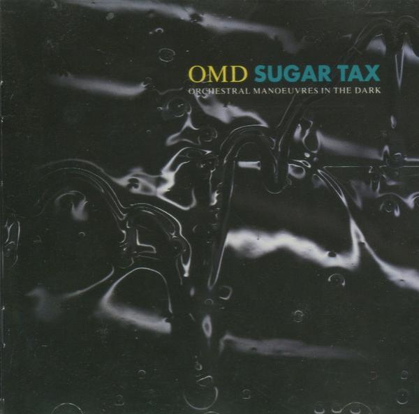 Orchestral Manoeuvres In The Dark - Sugar Tax