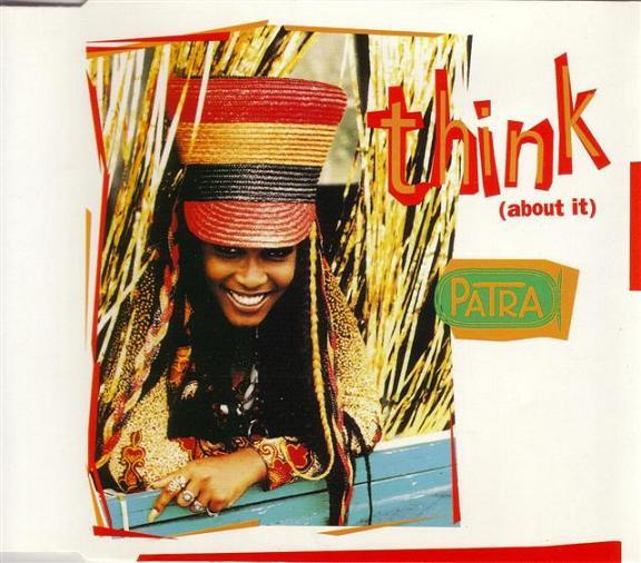 Patra - Think (About It)