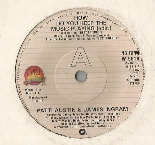 Patti Austin, James Ingram - How Do You Keep The Music Playing