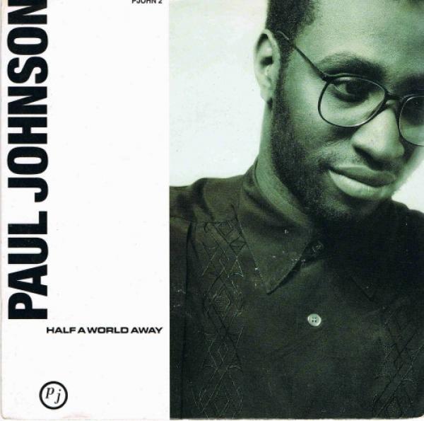 Paul Johnson  - Half A World Away