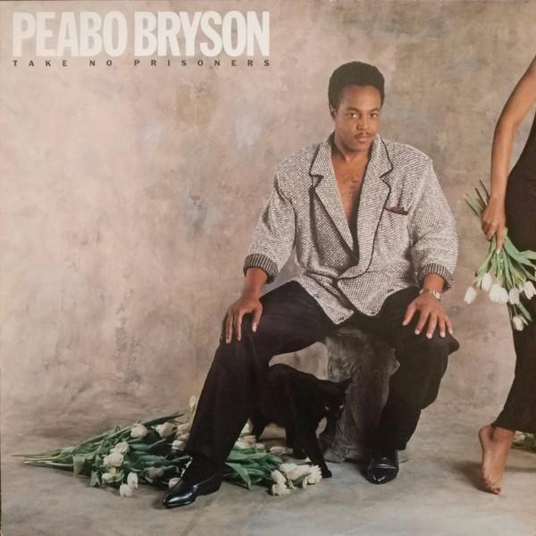 Peabo Bryson - Take No Prisoners