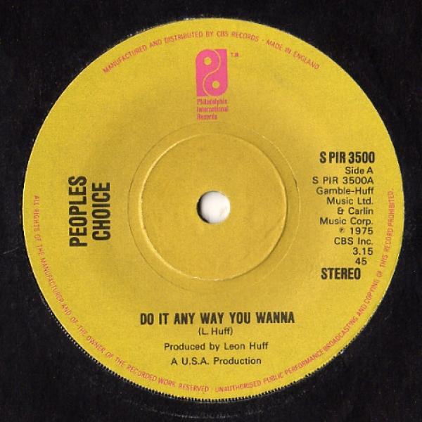 People's Choice - Do It Any Way You Wanna / The Big Hurt