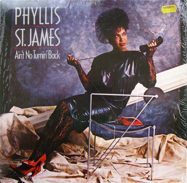 Phyllis St. James - Ain't No Turnin' Back