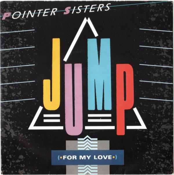 Pointer Sisters - Jump (For My Love)